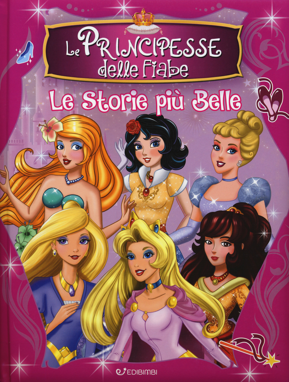 Le principesse delle fiabe. Le storie più belle. Ediz. a colori