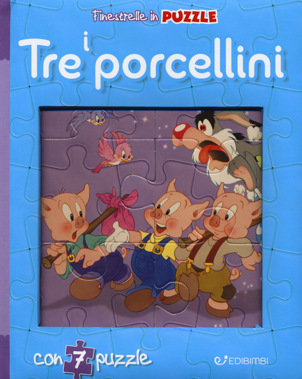 I tre porcellini. Finestrelle in puzzle. Ediz. a colori