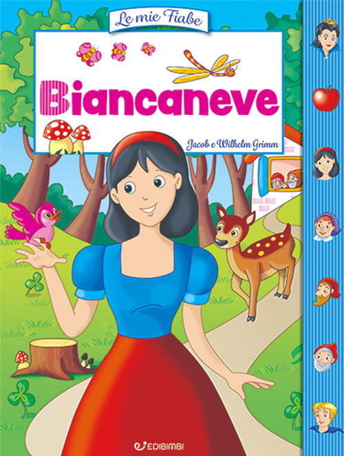 Biancaneve. Ediz. a colori