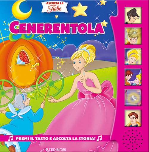 Cenerentola. Ediz. a colori