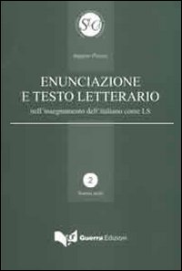 Enunciazione e testo letterario nell'insegnamento dell'italiano come LS