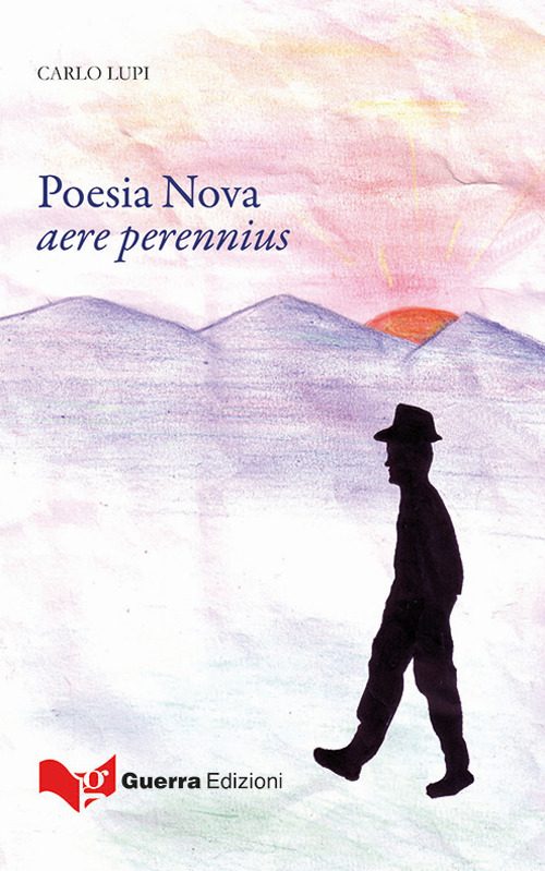 Poesia nova. Aere perennius