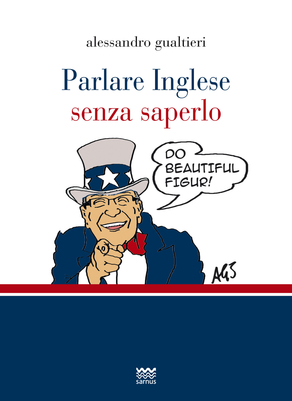 Parlare inglese senza saperlo