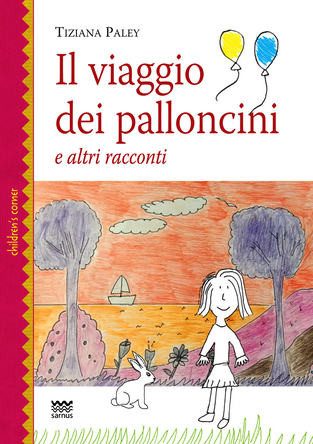 Il viaggio dei palloncini e altri racconti