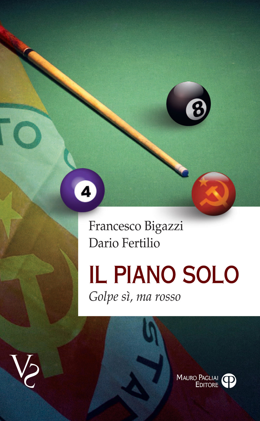 Il piano solo. Golpe si, ma rosso