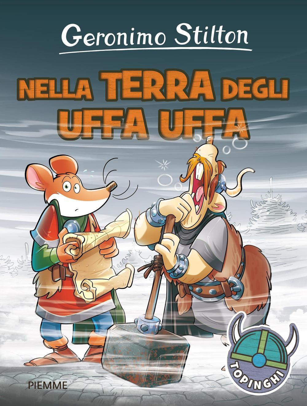 Nella terra degli Uffa Uffa. Ediz. illustrata