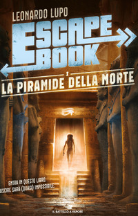 Copertina PIRAMIDE DELLA MORTE. ESCAPE BOOK (LA) 