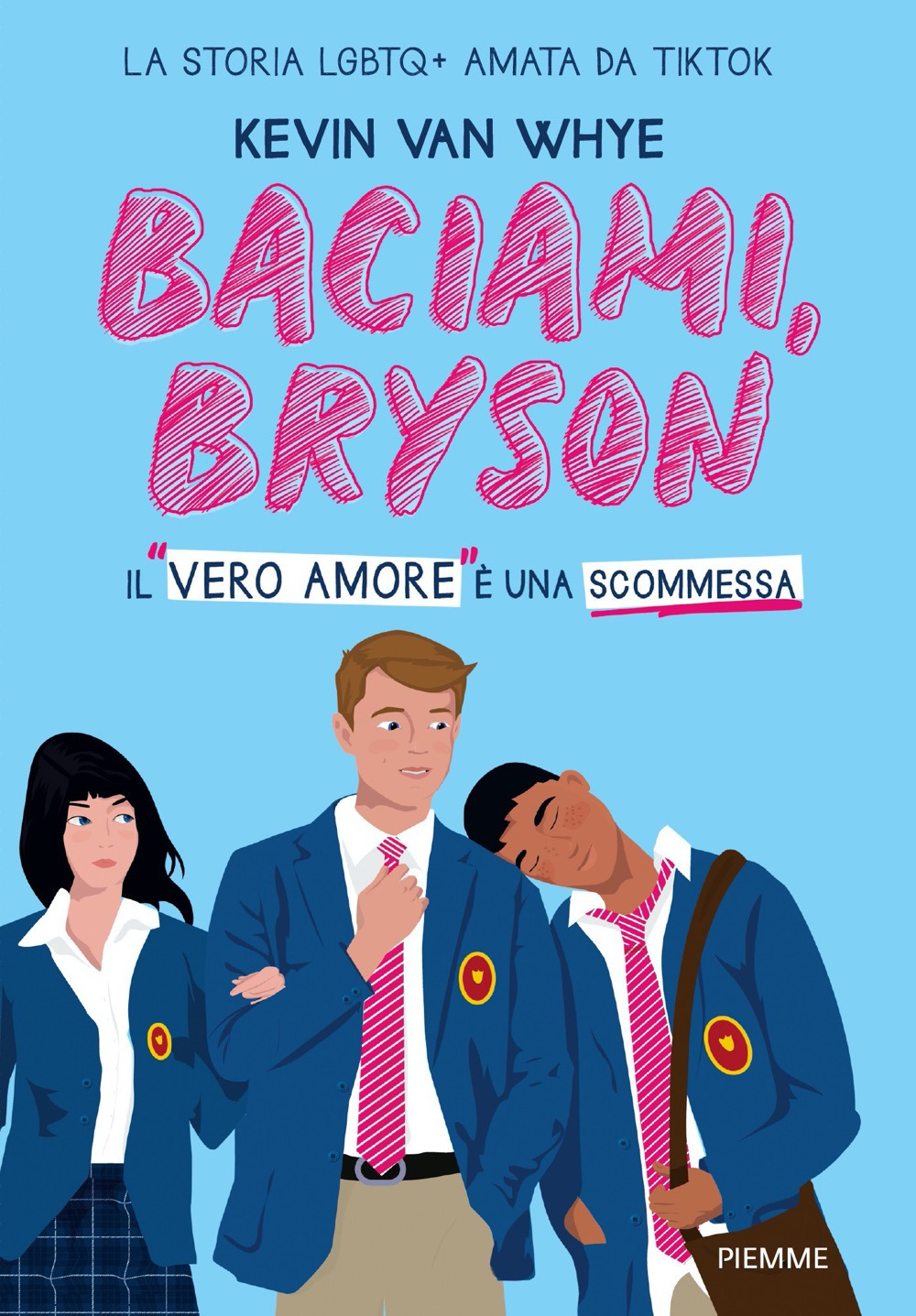 Baciami, Bryson