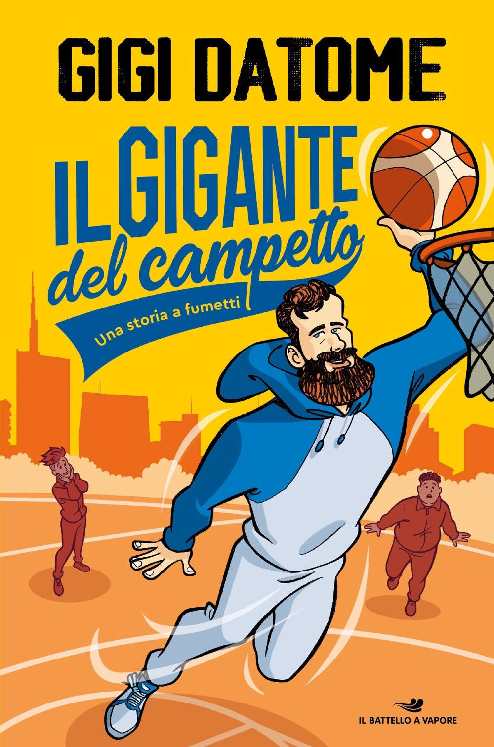 Il gigante del campetto. Una storia a fumetti