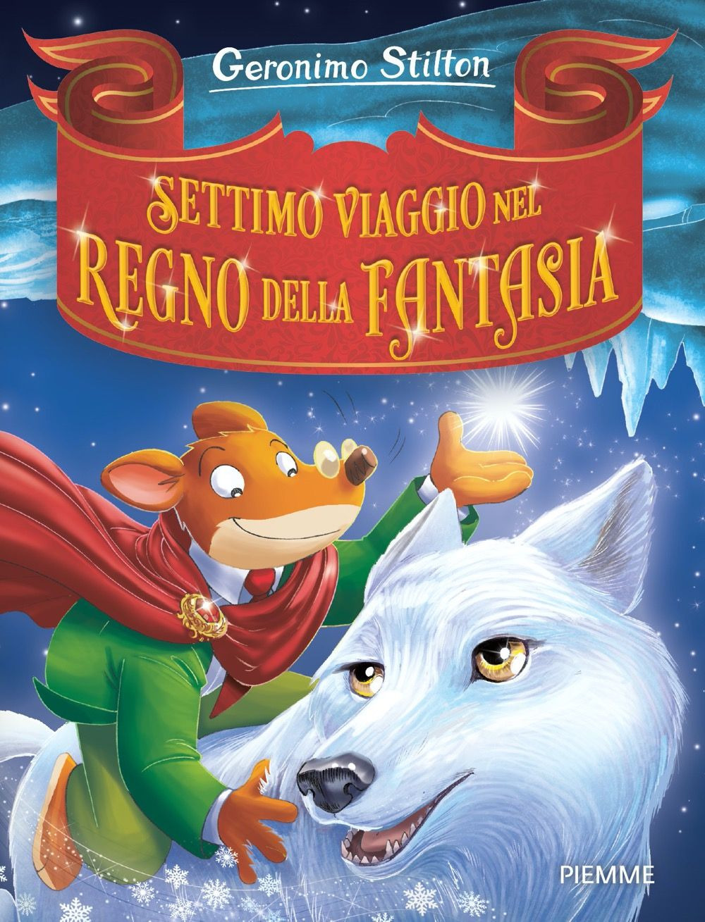 Settimo viaggio nel Regno della Fantasia