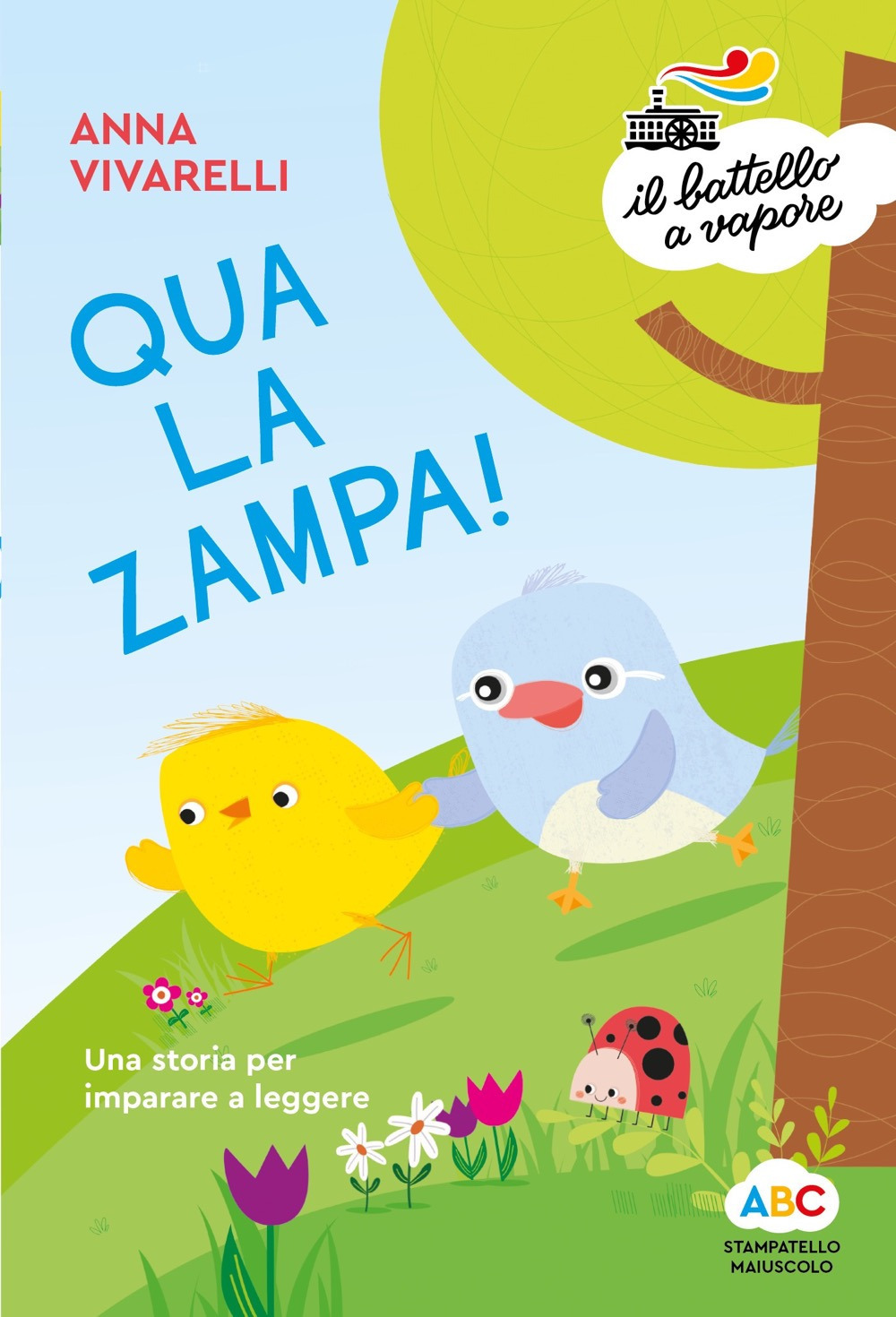 Qua la zampa! Una storia per imparare a leggere. Ediz. a colori