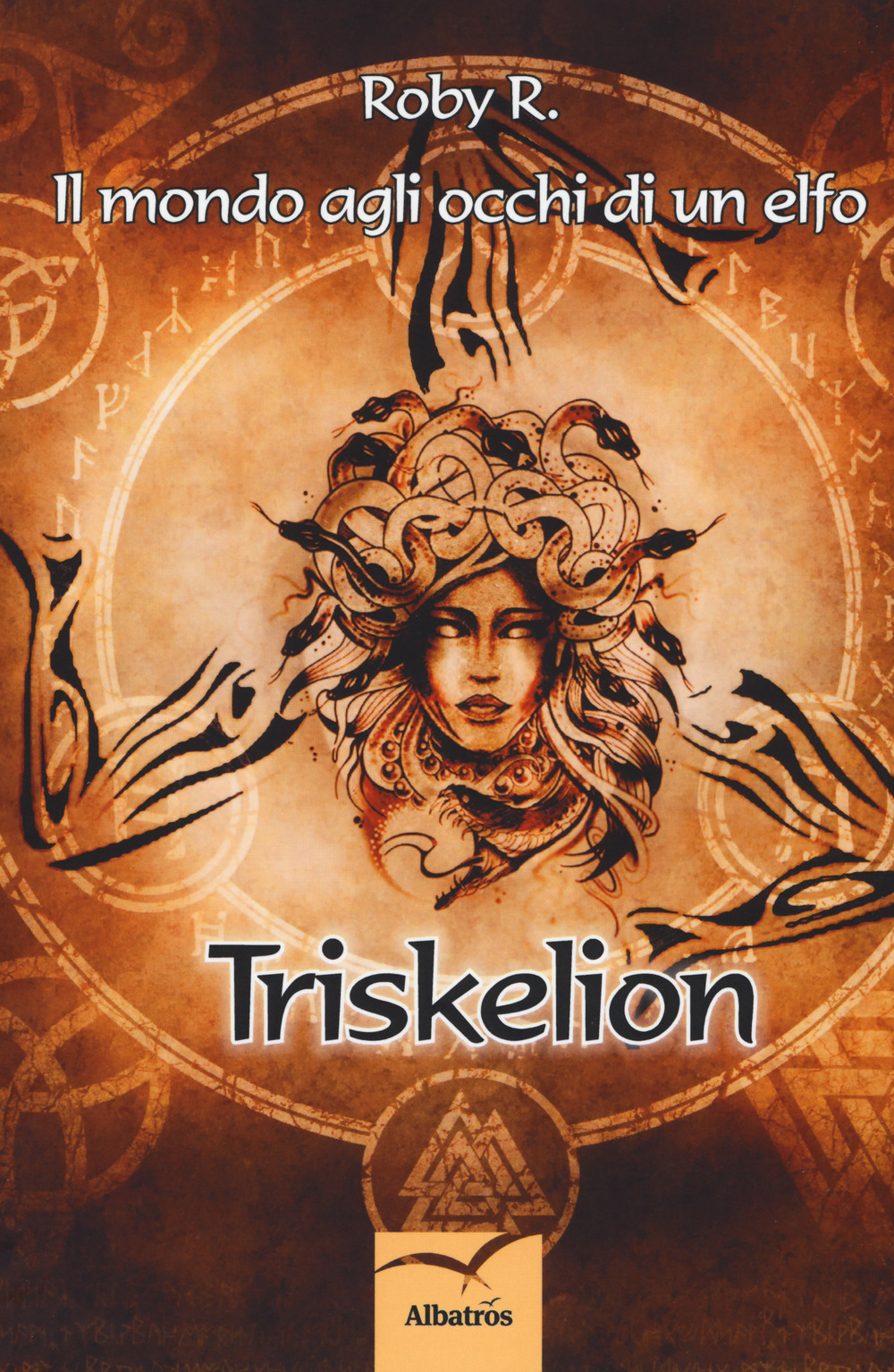 Il mondo agli occhi di un elfo. Triskelion