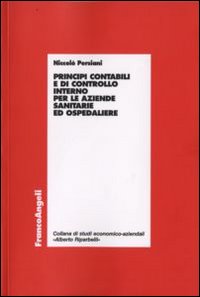 Principi contabili e di controllo interno per le aziende sanitarie ed ospedaliere