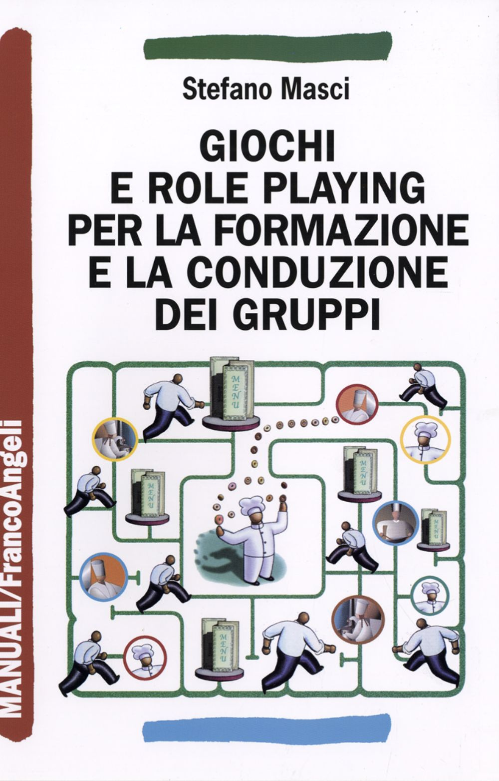 Giochi e role playing per la formazione e la conduzione dei gruppi