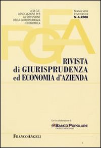 Rivista di giurisprudenza ed economia d'azienda (2008). Vol. 4