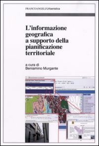 L'informazione geografica a supporto della pianificazione territoriale