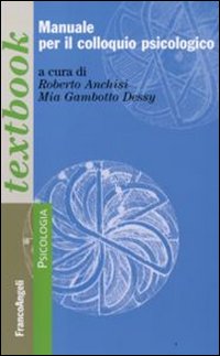 Manuale per il colloquio psicologico