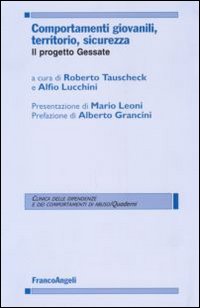 Comportamenti giovanili, territorio, sicurezza. Il progetto Gessate