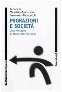 Migrazioni e società. Una rassegna di studi internazionali