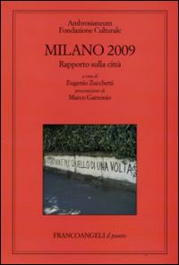 Milano 2009. Rapporto sulla città