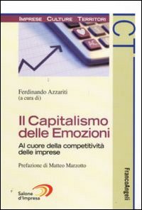 Il capitalismo delle emozioni. Al cuore della competitività delle imprese