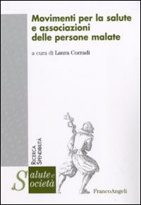 Movimenti per la salute e associazioni delle persone malate