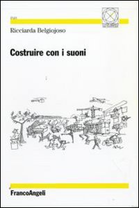 Costruire con i suoni