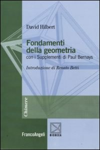 Fondamenti della geometria. Con i supplementi di Paul Bernays