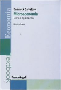 Microeconomia: teoria e applicazioni