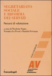 Segretariato sociale e riforma dei servizi. Percorsi di valutazione