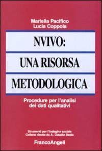 NVivo: una risorsa metodologica. Procedure per l'analisi dei dati qualitativi