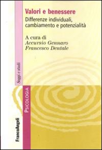 Valori e benessere. Differenze individuali, cambiamento e potenzialità