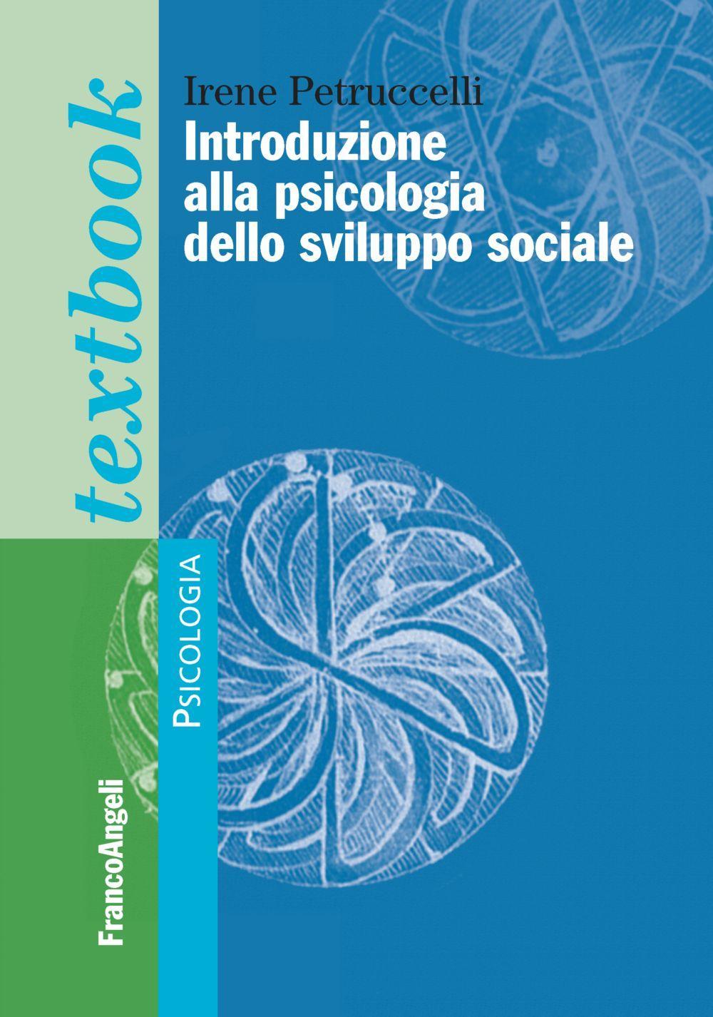 Introduzione alla psicologia dello sviluppo sociale