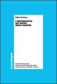 L'informativa sui rischi nelle banche