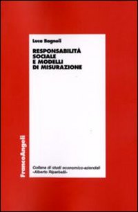 Responsabilità sociale e modelli di misurazione