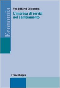 L'impresa di servizi nel cambiamento