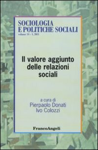 Il valore aggiunto delle relazioni sociali