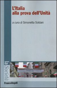 L'Italia alla prova dell'unità