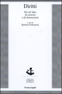 Diritti. Per un'idea di crescita e di democrazia