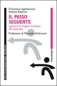 Il passo seguente. I giovani di origine straniera all'università