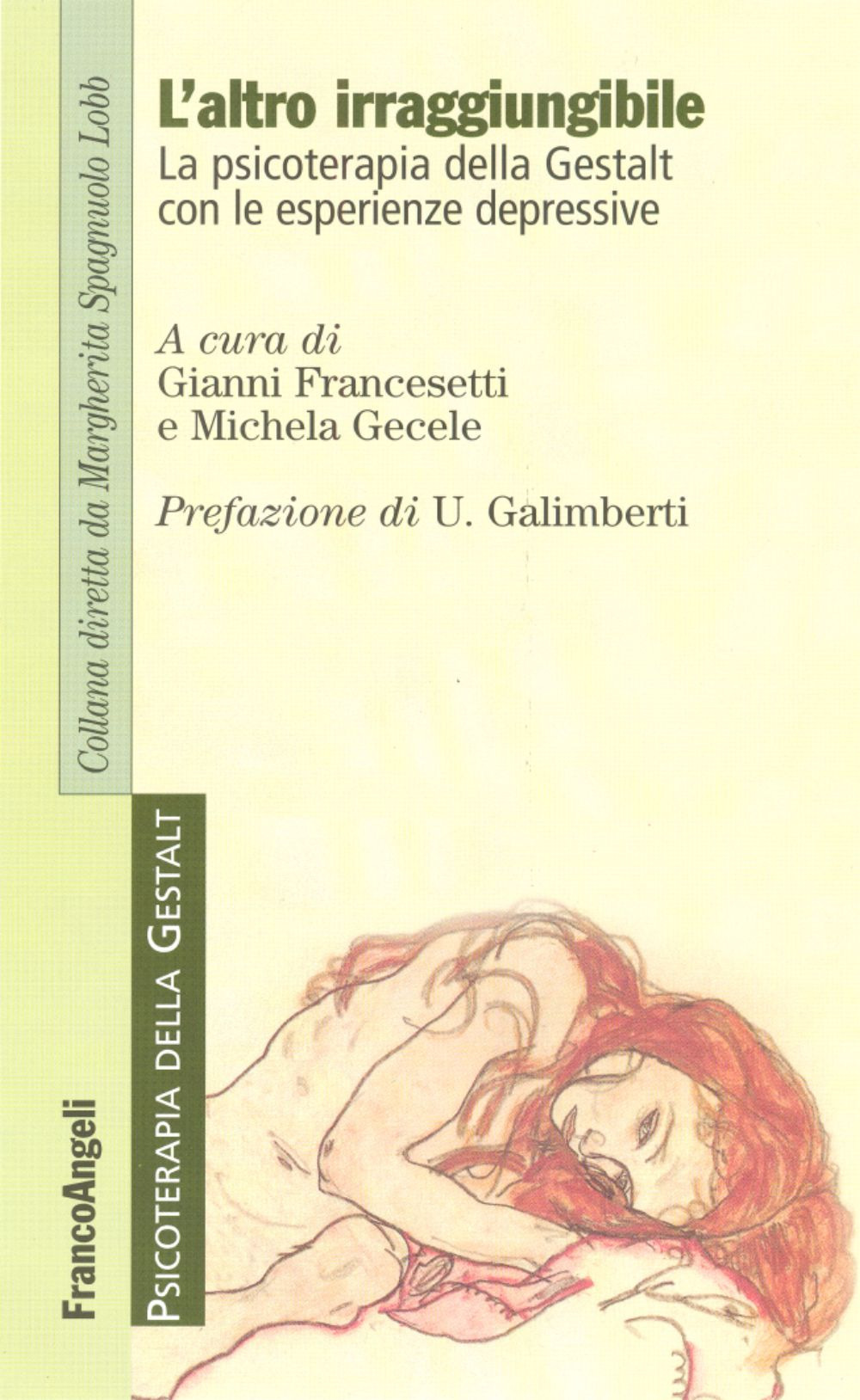 L'altro irraggiungibile. La psicoterapia della Gestalt con le esperienze depressive