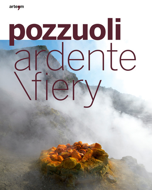 Pozzuoli ardente. Testo inglese a fronte