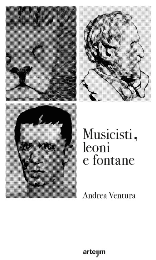 Musicisti, leoni e fontane