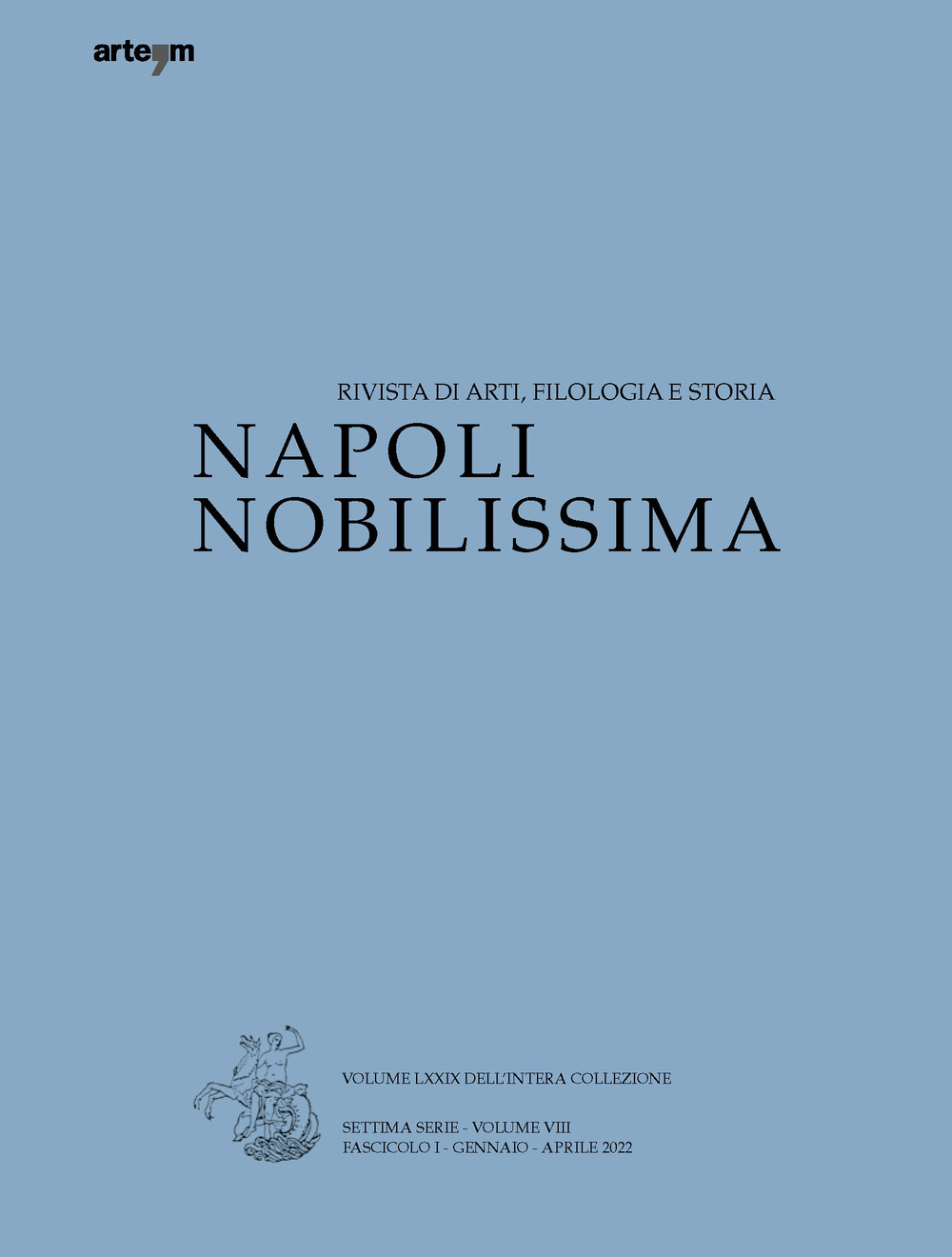 Napoli nobilissima. Rivista di arti, filologia e storia. Settima serie (2022). Vol. 8/1