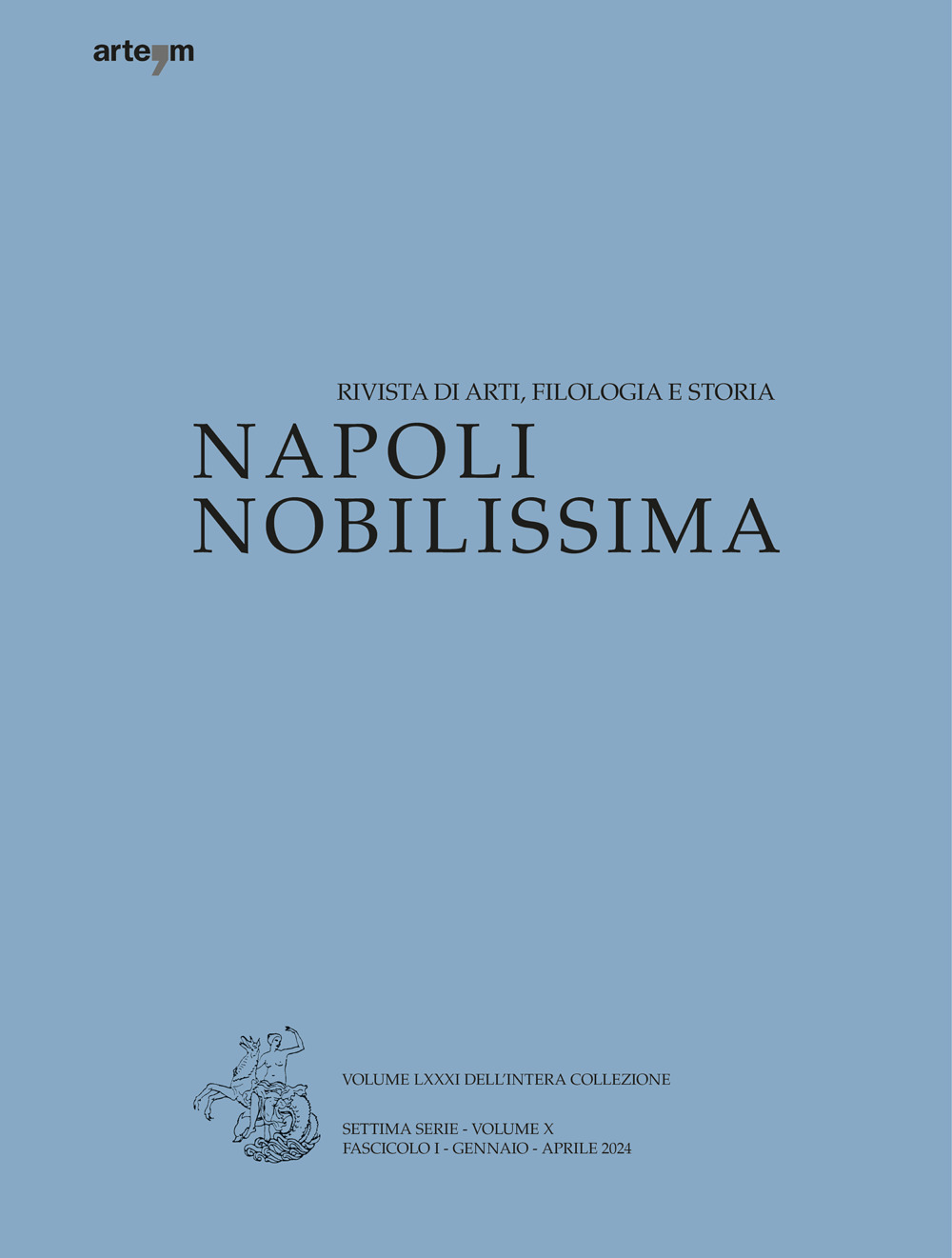 Napoli nobilissima. Rivista di arti, filologia e storia. Settima serie (2024). Vol. 1: Gennaio-aprile