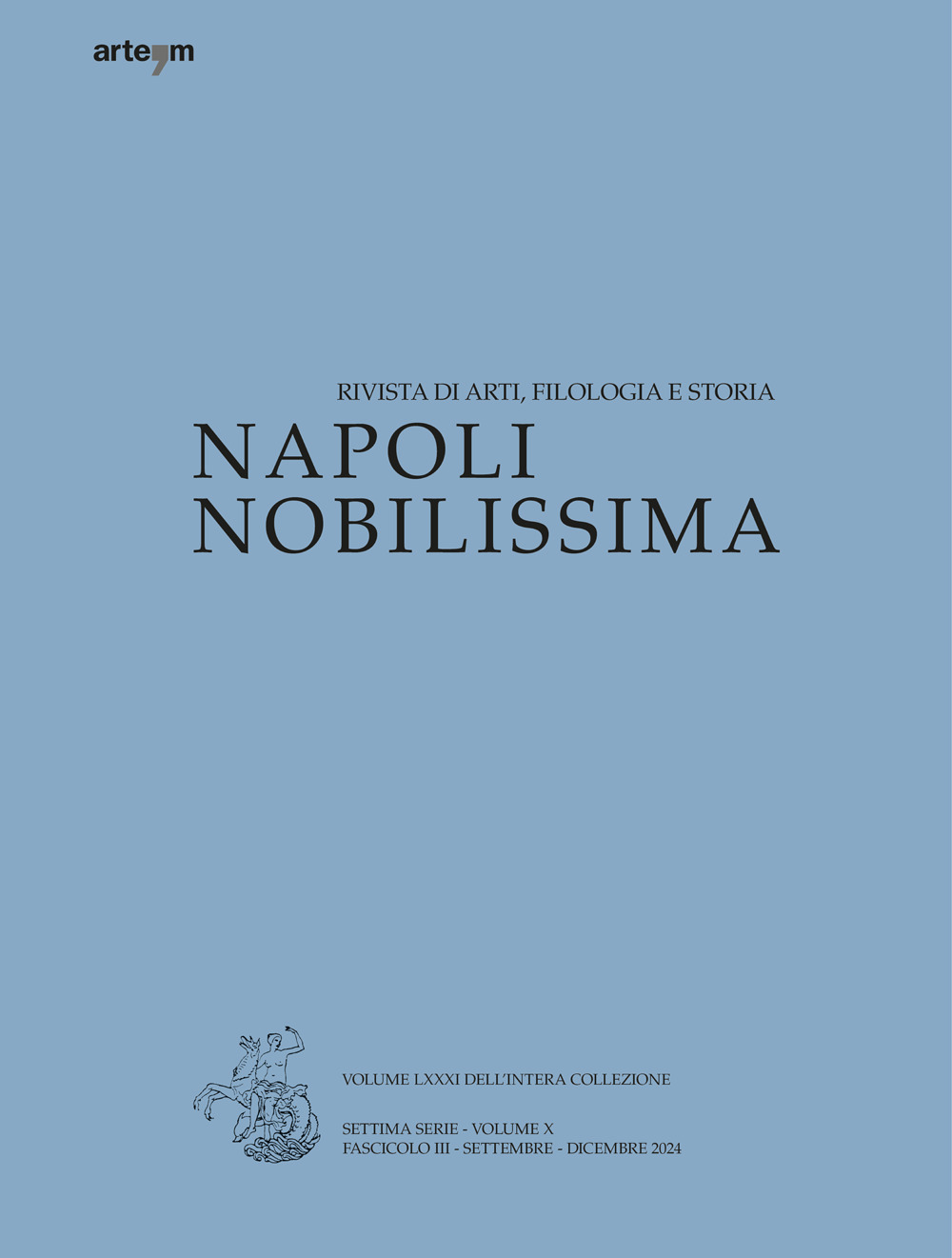 Napoli Nobilissima. Rivista di arti, filologia e storia (2024). Vol. 3: Settembre-dicembre