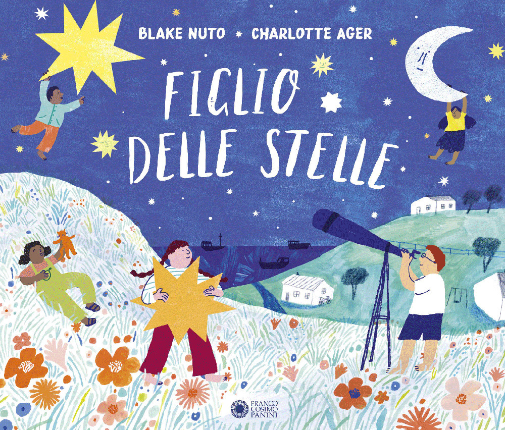 Figlio delle stelle. Ediz. illustrata