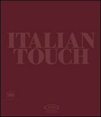 Italian touch. Ediz. italiana e inglese