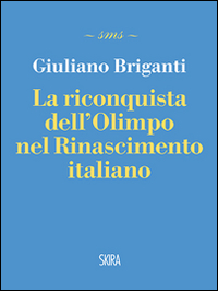 La riconquista dell'Olimpo nel Rinascimento italiano