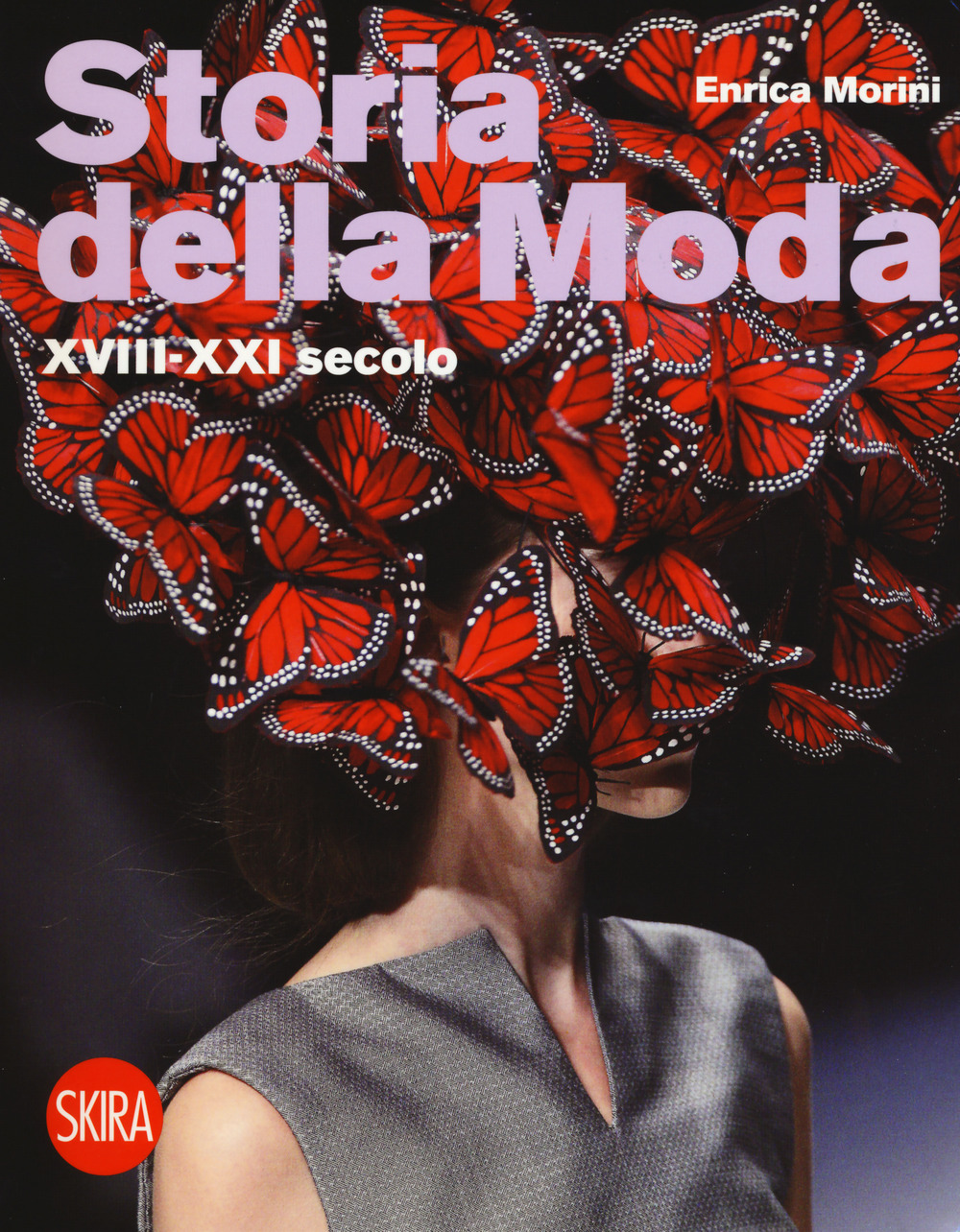 Storia della moda XVIII-XXI secolo